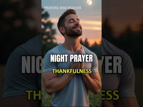 Night Prayer to Sleep in Peace Thank You Jesus🙏 #bedtimeprayer #nightprayer #prayer
