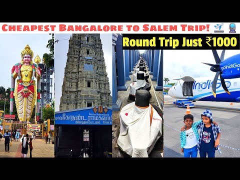 Cheapest Bangalore to Salem Trip! 🛫🚆 Round Trip Just ₹1000 | One-Day Flight Budget Travel Guide 😍