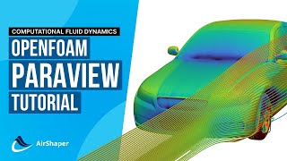CFD Results - How to analyse OpenFOAM data with ParaView - 25-minute Tutorial