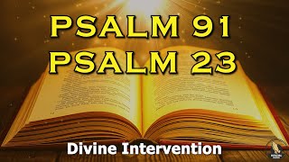 PSALM 91 & PSALM 23 The Two Most Powerful Prayers in The Bible