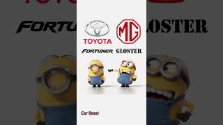 Toyota Fortuner vs MG Gloster minions style#car #asmr #tiktok #funny #asmr #fyp #automobile #status