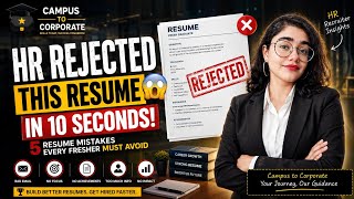 Resume Rejected? Avoid These 5 Common Resume Mistakes | Resume Tips for Freshers