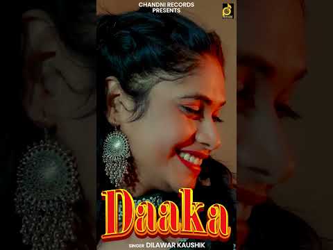 Daaka #dilawarkaushik #newharyanvisong #sonuharyanvi #trendingshorts #viralvideo #viralshort