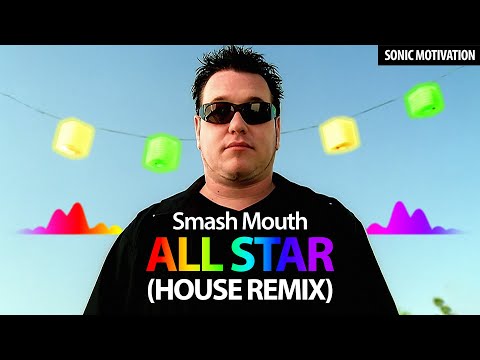 Smash Mouth - All Star (Club Remix)