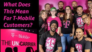 T-Mobile Customers, Changes You Aren't Ready For...