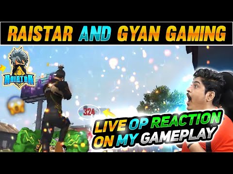 Gyan Gaming and Raistar OP Live Reaction on my Gameplay🔥🥷 PT.2 - RAHULOP
