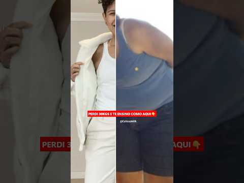 Perdi 30kgs sozinha e te ensino como no vídeo que está aqui👇🏾#Viral #Emagrecimento #Shorts