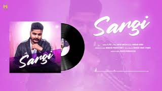 SARGI (Full Song) - K.PEE - MODERN PRODUCTIONS - LATEST PUNJABI SONG - NEW PUNJABI SONG 2022