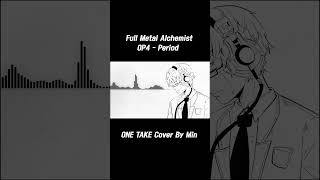 Full Metal Alchemist OP4 COVER