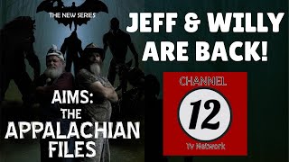 Mountain Monsters’ Jeff & Willy to Star in NEW “AIMS: The Appalachian Files” Series