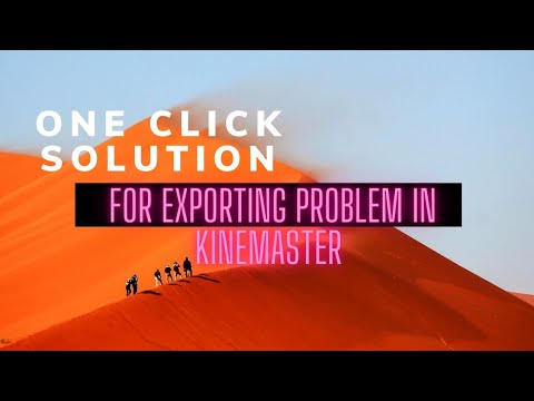 How to solve Exporting problem in kineMaster || in Telugu || in 2021 || K.K EDITS ❤️
