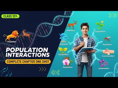 Complete ORGANISM AND POPULATION in One Video | Class 12 Biology NEET 2026