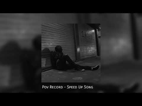 ប្រុសល្ងង់ - Pov Record (Speed Up Song)
