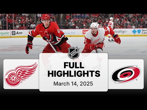 NHL Highlights | Red Wings vs. Hurricanes | March 14, 2025