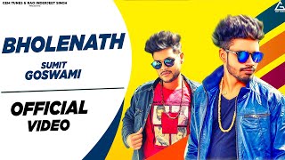 Sumit Goswami : Bholenath | Kaka | Shanky Goswami | Haryanvi Song