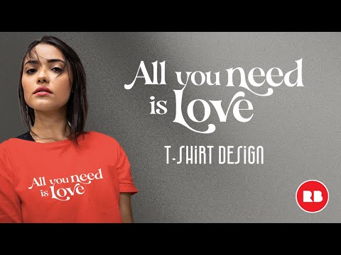 All You Need Is Love | T-Shirt Design 💔