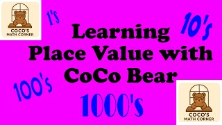 Learning place values quick and easy #PlaceValue #CocoBearMath #secondgrademaths