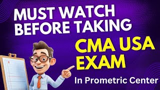 CMA USA EXAM TIPS | Do these Before going to Prometric Exam Centre