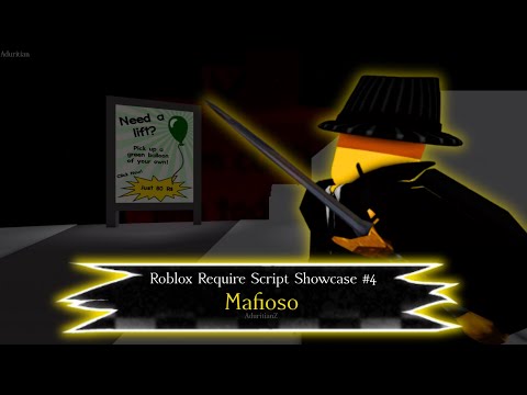 Roblox Require Script Showcase #4 | Mafioso