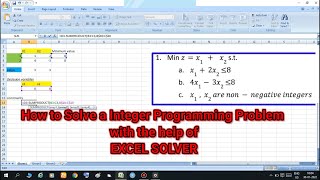 #HowToSolveaIntegerProgrammingProblem   Integer Programming : Excel solver