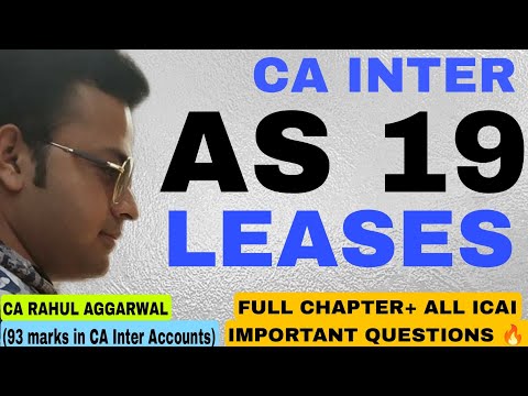 AS 19 | Leases | Advanced Accounting| CA Rahul Aggarwal