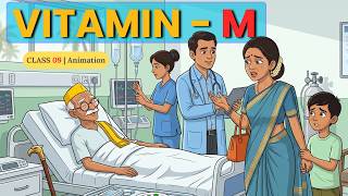 Vitamin M Class 9 Kaveri | Class 9 English Chapter 4 Full Animated Explanation