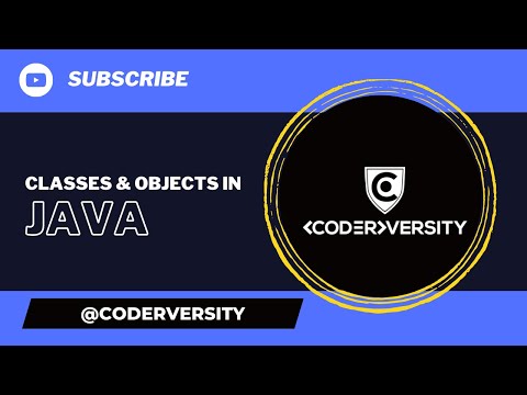 Learn Java Classes & Objects | Coderversity