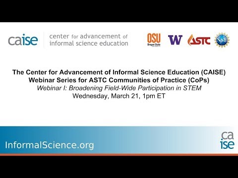 Webinar: Intro to the CAISE Task Force on Broadening Participation