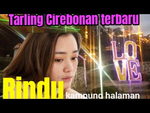 Lagu Cirebonan bikin rindu kampung halaman 