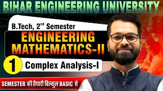 Engineering Mathematics - II | Complex Analysis - I | B.tech 2nd Sem | Live Classes #beu #semester