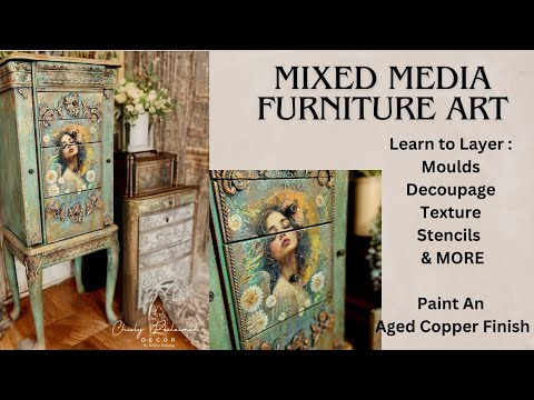 Mixed Media Furniture Art: Layering Decoupage, Moulds, Texture + MORE/ Old Copper Patina Paint Look