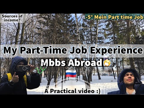 PART-TIME JOBS in Russia 🇷🇺| As a Medical Student |MBBS ABROAD 2025