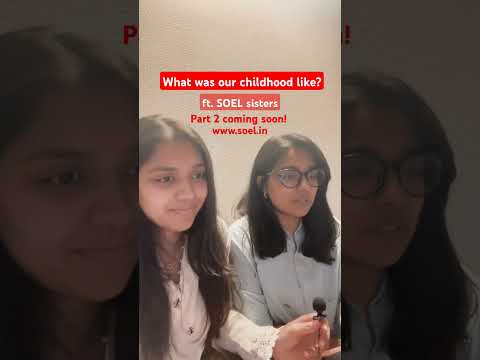Glimpse into the childhood of both the SOEL sisters. Part 2 coming soon. #podcast #childhood #soel