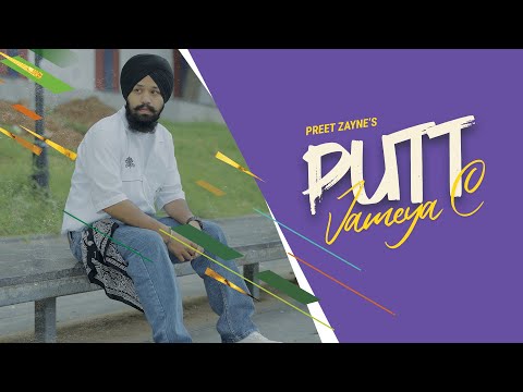Putt Jameya C (Official Video) | Preet Zayne | SABBY AIRY  | Punjabi Song 2025