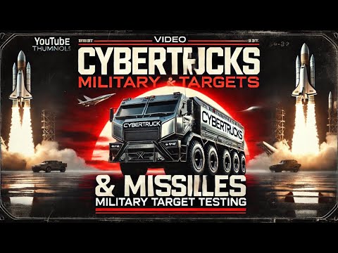 Tesla Cybertrucks: Military Targets for Missile Testing