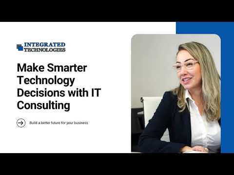 Smarter Technology Enables Stronger Businesses | IT Consulting Services