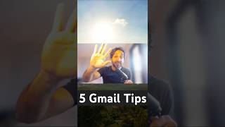 Gmail Tips: 5 Ways to Supercharge Your Inbox! #shorts