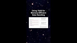 Using Yield for Memory-Efficient Data Handling #ai #artificialintelligence #machinelearning #aiagent