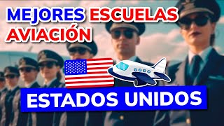 🥇 Las Mejores ESCUELAS DE AVIACIÓN de Estados Unidos (2026)