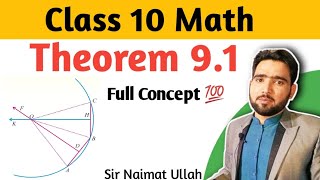Theorem 9.1 Chapter 9 Class 10 Math | 10th Math Chapter 9 Theorem No 1 | Naimat Maths