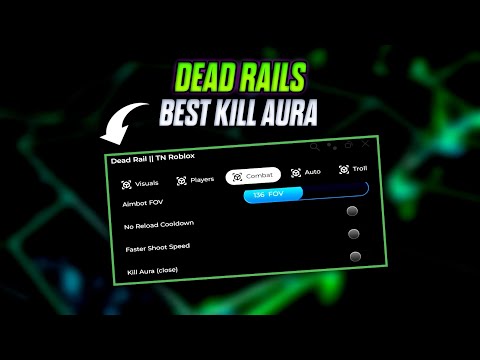 *New Update* OP Kill Aura Dead Rails Script | Best Script