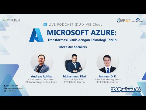 Eksklusif! IDU Podcast #8 : Optimalkan Microsoft Azure untuk Bisnis Anda