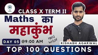 Maths का महाकुंभ || Day 05 || With Rishabh Agarwal #class10