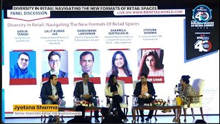 Diversity In Retail: Navigating The New Formats Of Retail Spaces | BW Retail 40u40 Summit & Awards
