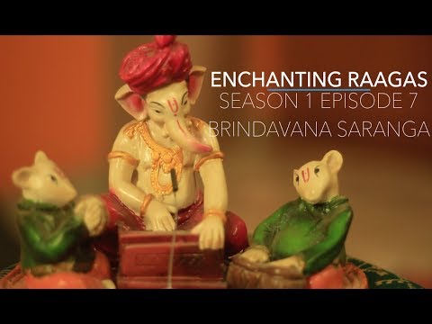 Brindavana Saranga Raagam | Ft. Carva Rajasekar | Enchanting Raagas Youtube Series | S1E07