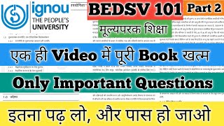 BEDSV 101 Important Questions June 2025 BEDSV 101 Important Questions BEDSV 101 मूल्यपरक शिक्षा