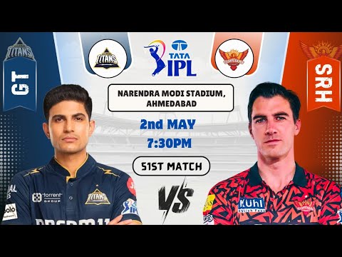 GT vs SRH Today Match Prediction | Gujarat Titans vs Sunrisers Hyderabad IPL 2025 51st Match