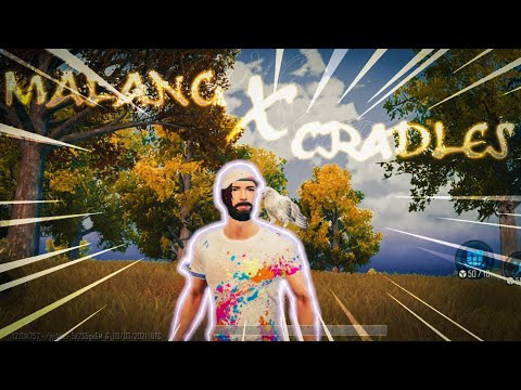 MALANG X CRADLES |PUBG MONTAGE| SAMSUNG,A3,A5,A6,A7,J2,J5,J7,S5,S6,S7,S9,A10,A20,A30,A50,A70