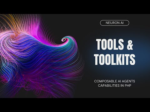 AI Agent Tools & Toolkits - Composable AI Agents capabilities in PHP