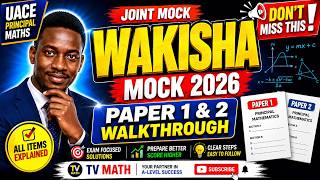 Wakisha Joint Mock 2026 Principal Maths: Paper 1 & 2 – Don't Miss!
